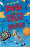Pete and the Ruler of the Universe