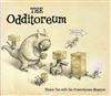 The Odditoreum