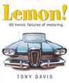 Lemon!: 60 Heroic Failures
