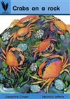 Crabs on a Rock: Reading Recovery Level 4-5