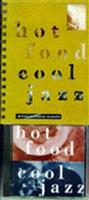 Hot Food, Cool Jazz