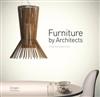 Furniture by Architects: Where Form Meets Function