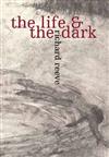 The Life and the Dark