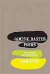 James K. Baxter: Poems