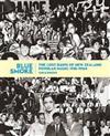 Blue Smoke: The Lost Dawn of New Zealand Popular Music 1918-1964