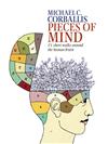 Pieces of Mind: 21 Short Walks Around the Human Brain