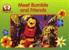 Meet Bumble and Friends