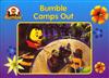 Bumble Camps out