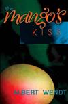 The Mango's Kiss