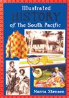 Illustrated History of the South Pacific