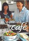 The Chelsea Cafe: Simple, Tasty Cafe Food at Home
