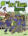 The Bro'town Annual 01