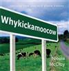 Whykickamoocow: New Zealand Place Names