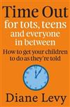 Time Out for Tots Teens and Everyone in Between