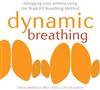 Dynamic Breathing: How to Manage Your Asthma