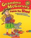 Grandma Mcgarvey Paints the Shed