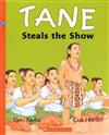 Tane Steals the Show / Tane Te Whetu o Te Ra