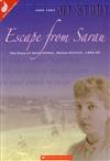 Escape from Sarau: The Diary of Emilie Titter, Nelson District 1882