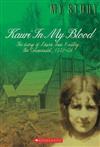 Kauri in My Blood: The Diary of Laura Ann Findlay, the Coromandel, 1921-24