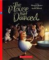 The Mouse That Danced