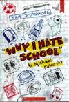 Why I Hate School by Michael Fatarsky