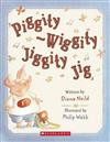 Piggity-Wiggity Jiggity Jig