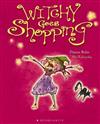 Witchy Goes Shopping