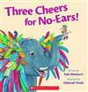 Three Cheers for No-Ears!
