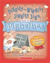 Piggity-Wiggity Jiggity Jig's Book of Pigtivities