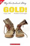 Gold!: Otago, 1862