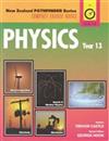 Physics:Year 13 Ncea Edition
