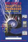 Physics Practical Workbook: NCEA Level 2