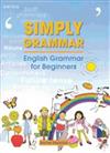 Simply Grammar: English Grammar for Beginners