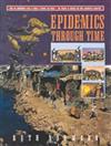 Epidemics through Time