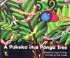 A Pukeko in a Ponga Tree: (the Twelve Days of Christmas)