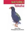 Takahe (Nature Kids Series)