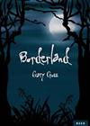 Borderland