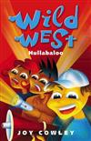 The Wild Wests' Hullabaloo