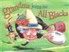 Grandma Joins the All Blacks