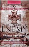 In the Face of the Enemy: The Complete History of the Victoria Cross and New Zealand
