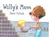 Willy's Mum