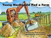 Young MacDonald Had a Farm