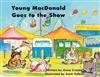 Young MacDonald Goes to the Show