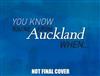 You Know You're from Auckland When ...