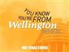 You Know You're from Wellington When ...