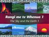 Earth and the Sky 1: (Maori/English)