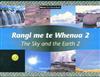 The Earth and the Sky 2: (Maori/English)