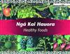 Nga Kai Hauora / Healthy Food: (Maori/English)