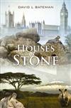 Houses of Stone