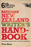Bateman New Zealand Writer's Handbook: An Indispensable Guide to Getting Published